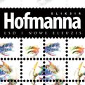 Eliksir Hofmanna. LSD i Nowe Eleuzis - Albert Hofmann