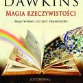 Magia rzeczywistości -  Richard Dawkins