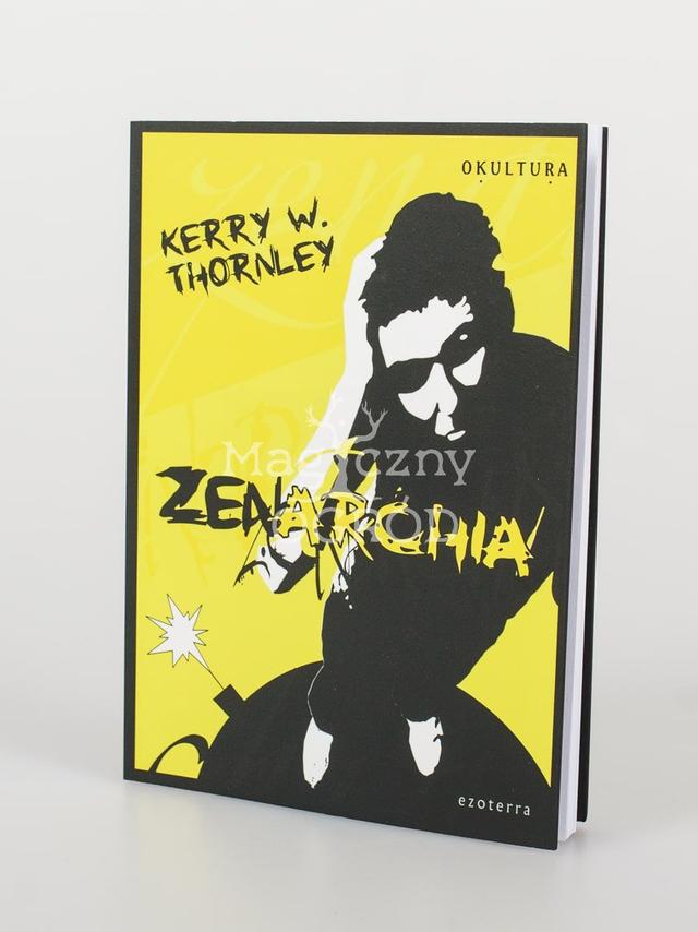 Zenarchia - Thornley Kerry W