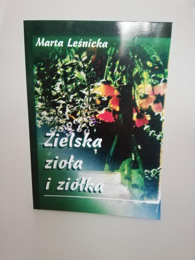 Zielska zioła i ziółka - Marta Leśnicka