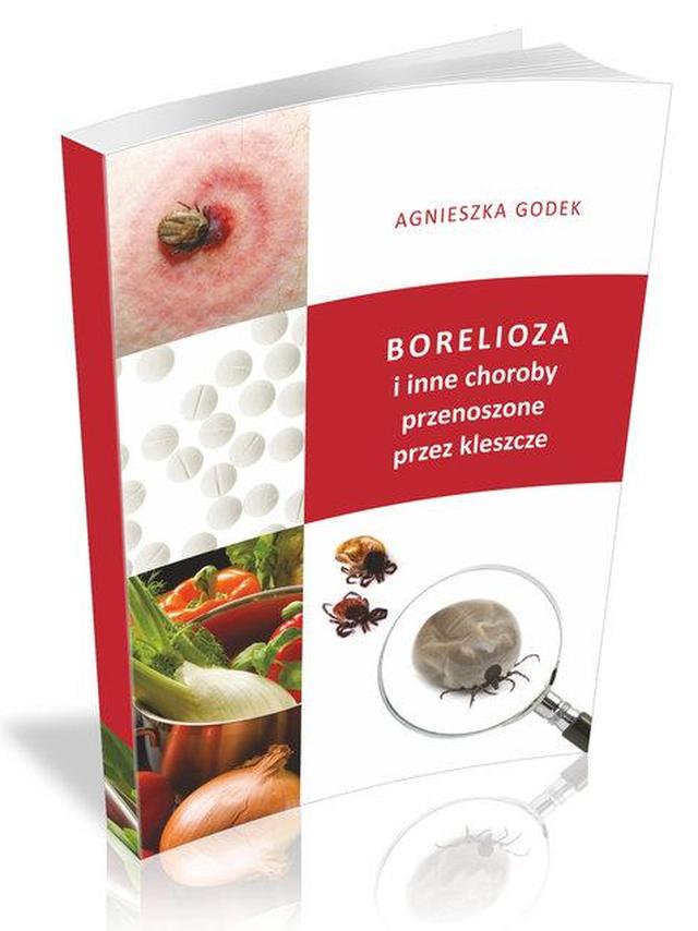 Borelioza i inne choroby przenoszone przez kleszcze