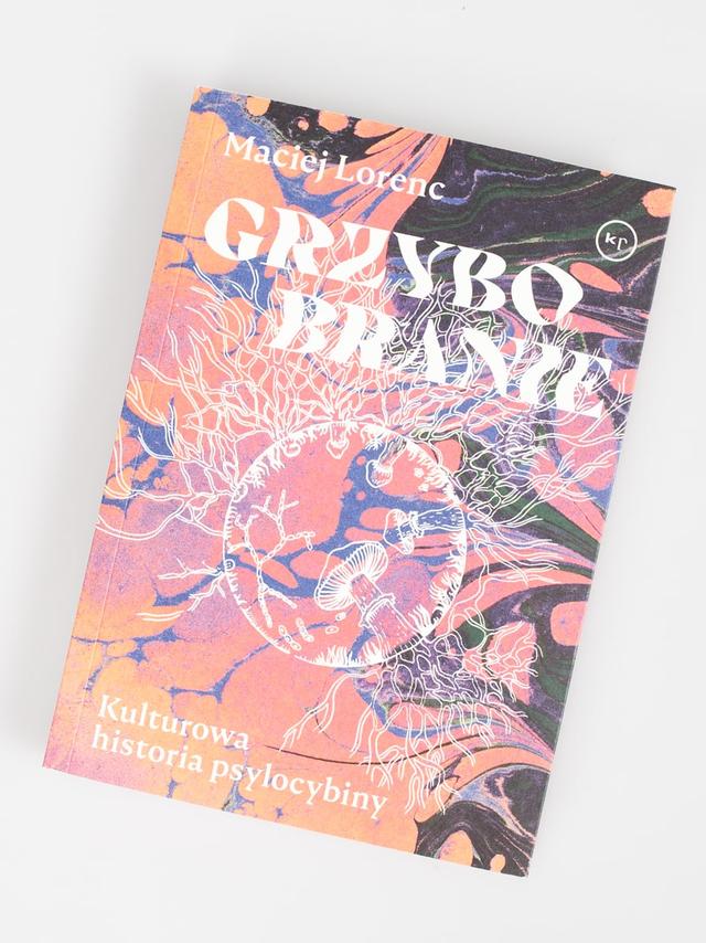 Grzybobranie - Maciej Lorenc