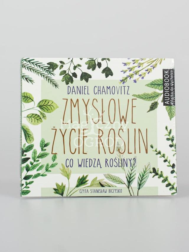Audiobook - Zmysłowe życie roślin - Daniel Chamovitz