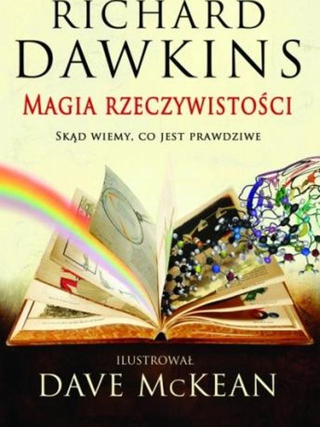Magia rzeczywistości -  Richard Dawkins