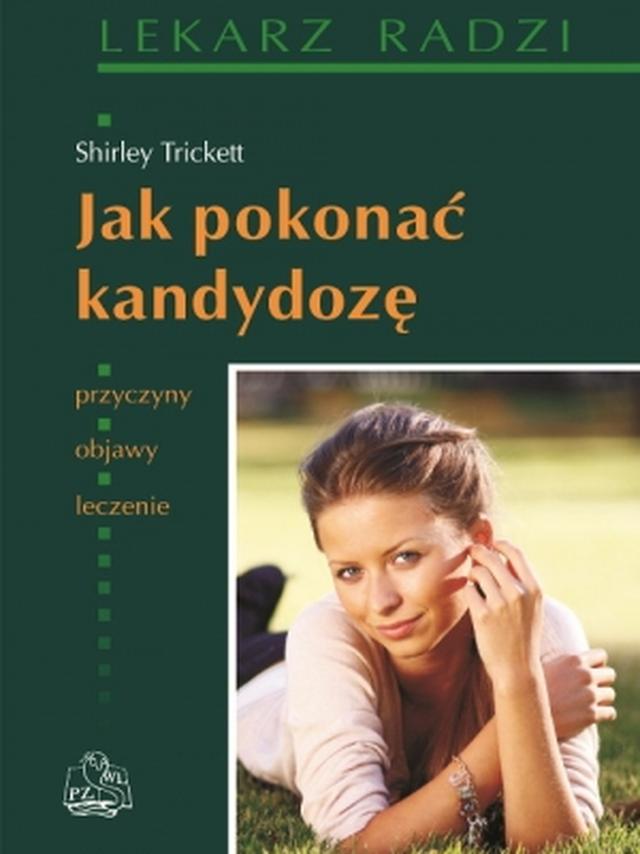 Jak pokonać kandydozę - Shirley Trickett