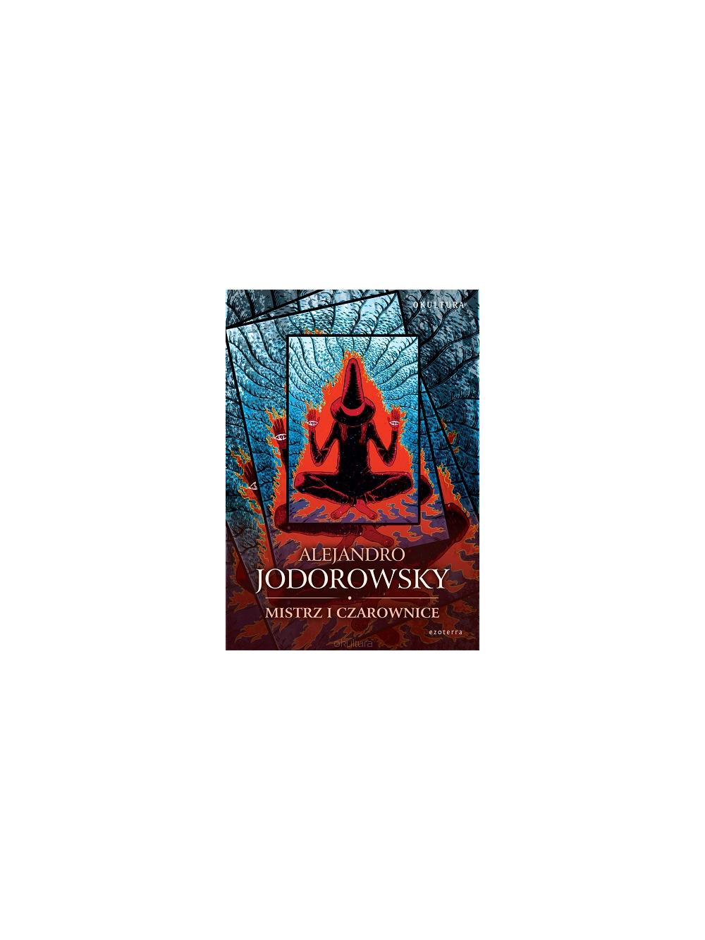 Mistrz i Czarownice - Alejandro Jodorowsky