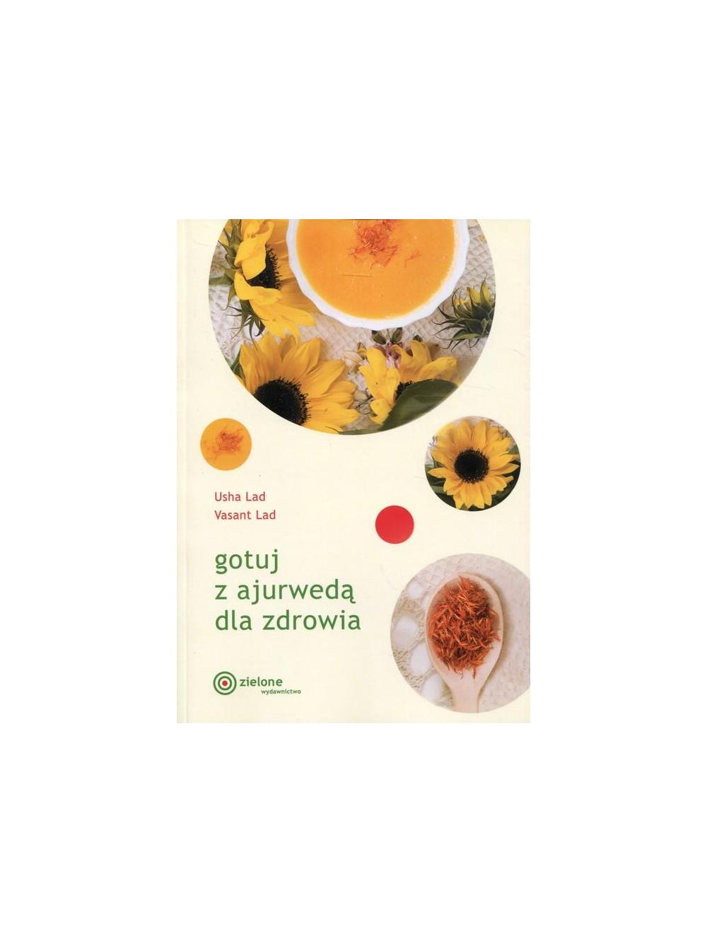 Gotuj z ajurwedą dla zdrowia