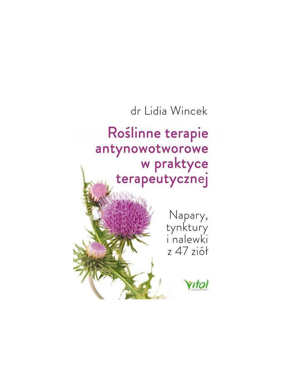 Roślinne terapie antynowotworowe w praktyce terapeutycznej
