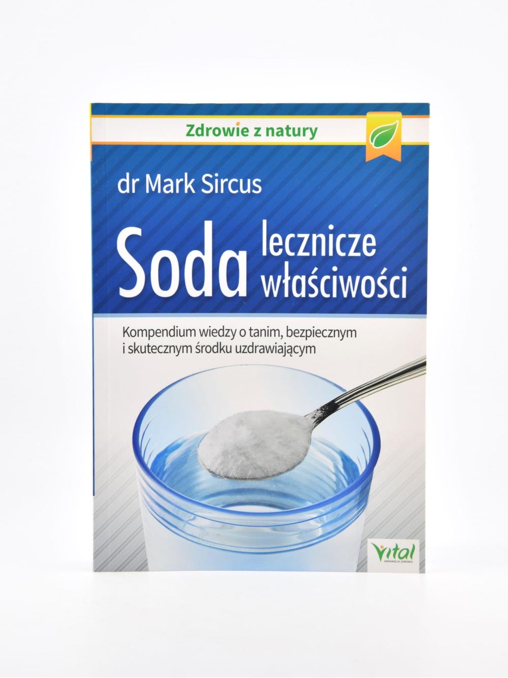 Soda lecznicze właściwości - dr Mark Sircus