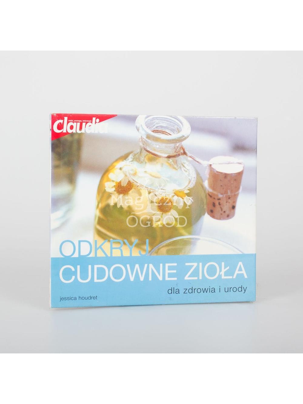 Odkryj cudowne zioła Jessica Houdret