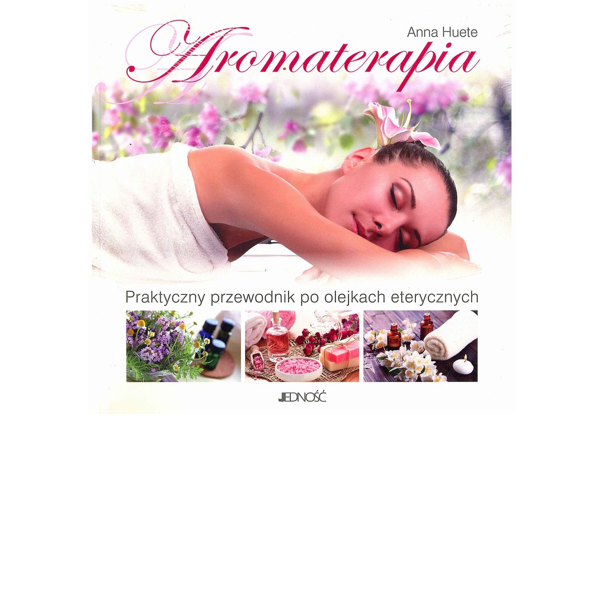 Aromaterapia - Anna Huete