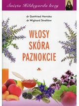 Włosy skóra paznokcie - Wighard Strehlow, Gottfried Hertzka