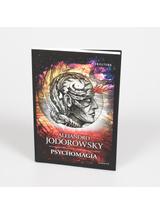 Psychomagia - Alejandro Jodorowsky