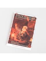 Wpływ alchemii na współczesny świat