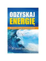 Odzyskaj energię - dr Jacob Teitelbaum