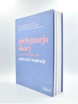 Pielęgnacja skóry cztery pory roku - Azjatyckie inspiracje - Barbara Kwiatkowska