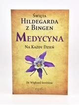 Medycyna na każdy dzień – Wighard Strehlow