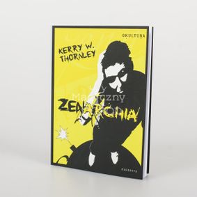 Zenarchia - Thornley Kerry W