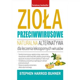 Zioła przeciwwirusowe - Buhner S.H.